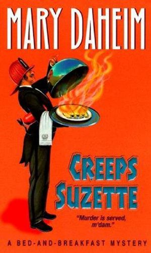 [Bed and Breakfast Mystery 15] • Creeps Suzette